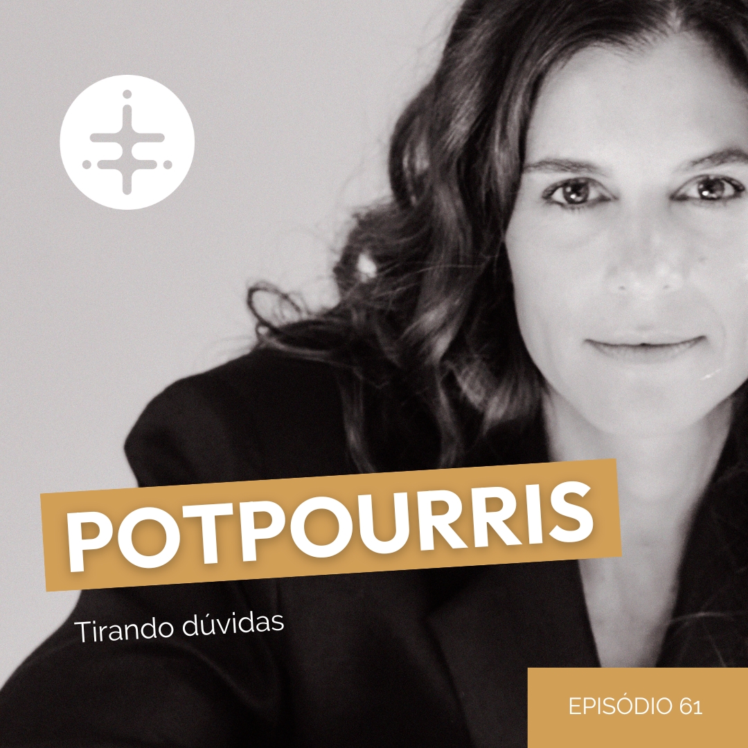 EP 61 | Potpourris: Tirando dúvidas